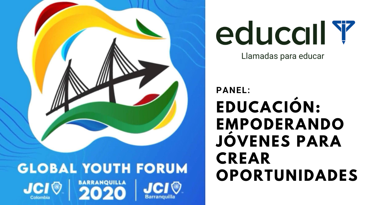 En este momento estás viendo panel de  Educación: Empoderando Jóvenes para crear oportunidades en el Global Youth Forum de jCI Colombia